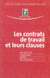 Les contrats de travail et leurs clauses