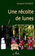 Une recolte de lune