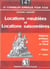 Locations meublees et locations saisonnieres - regimes juridique, social et fiscal - litiges