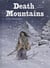 Death Mountains Tome 2 : la cannibale