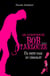 Les aventures de Bob Tarlouze Tome 5 : un petit pain au chocolat