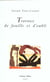 Travaux de fouille et d'oubli