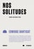 Nos solitudes