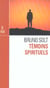 Temoins spirituels