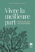 Vivre la meilleure part : L'intimité avec Dieu par le Saint-Esprit