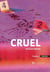 Cruel