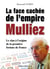 La face cachée de l'empire Mulliez - le clan à l'origine de la première fortune de France