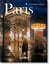 PARIS, PORTRAIT OF A CITY