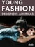Young fashion designers americas