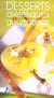 Desserts dietetiques et gourmands
