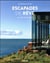 MODERN LIVING : HOMES AWAY FROM HOME