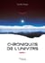 Chroniques de l'univers Tome 1