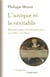 L'unique et le véritable : réputation, origine et marchés alimentaires (vers 1680 - vers 1830)