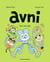 Avni Tome 4 : Avni s'en mêle