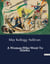A Woman Who Went To Alaska : A Journey Through the Klondike: Adventures and Challenges in the Alaskan Gold Rush
