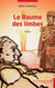 Le Baume des limbes