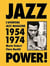 Jazz power ! l'aventure jazz magazine, 1954-1974