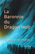 La baronnie du dragon noir - la maison des naines
