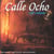 Calle Ocho Cafe Cubano Vol 2