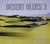 Desert blues /vol.3 : entre dunes et savanes
