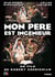 Mon père est ingénieur