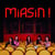 Miasin !