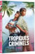 Tropiques criminels - Saison 2