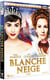 Blanche Neige