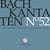 Bach Kantaten N°52