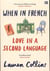 When in French : Love in a Second Language