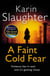 A FAINT COLD FEAR