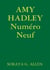 AMY HADLEY   Numéro Neuf
