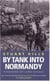 By tank into normandy