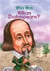 Who Was William Shakespeare?