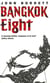 BANGKOK EIGHT