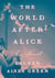 The world after alice