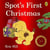 Spot's First Christmas