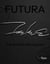 Futura the artist's monograph