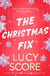 THE CHRISTMAS FIX