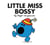 Lit Miss Bossy Pb