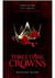 THREE DARK CROWNS