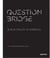 Question bridge black males in america