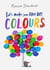 Let's make some great art : colours