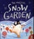 The magical snow garden