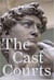 The cast courts