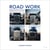 Andrew Holmes : Road work