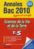Annales bac - sujets et corrigés - svt - terminale s - sujets et corrigés (édition 2010)