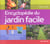 Encyclopedie du jardin facile