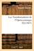 Les Transformations de l'Opéra-comique, (Éd.1865)