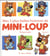 Mes 5 plus belles histoires de Mini-Loup - Volume 2